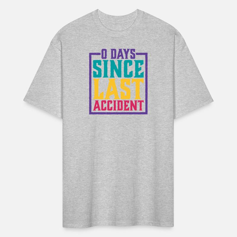 0 Days Since Last Accident 17