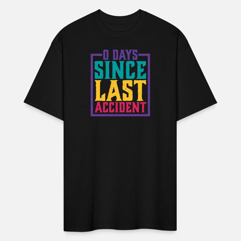 0 Days Since Last Accident 17