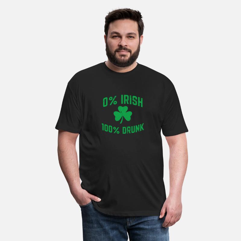 0% Irish 100% Drunk St Patricks Day