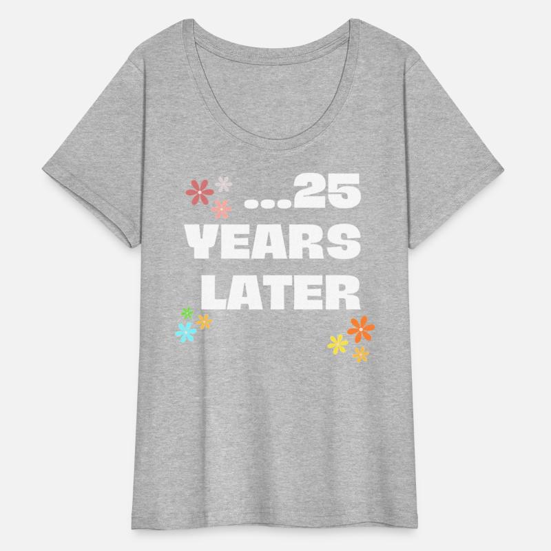 25 Years Later Birthday Decoration