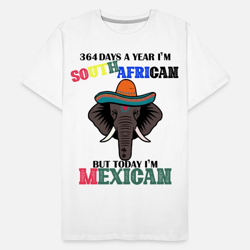 364 Days south African Today Mexican Cinco De Mayo