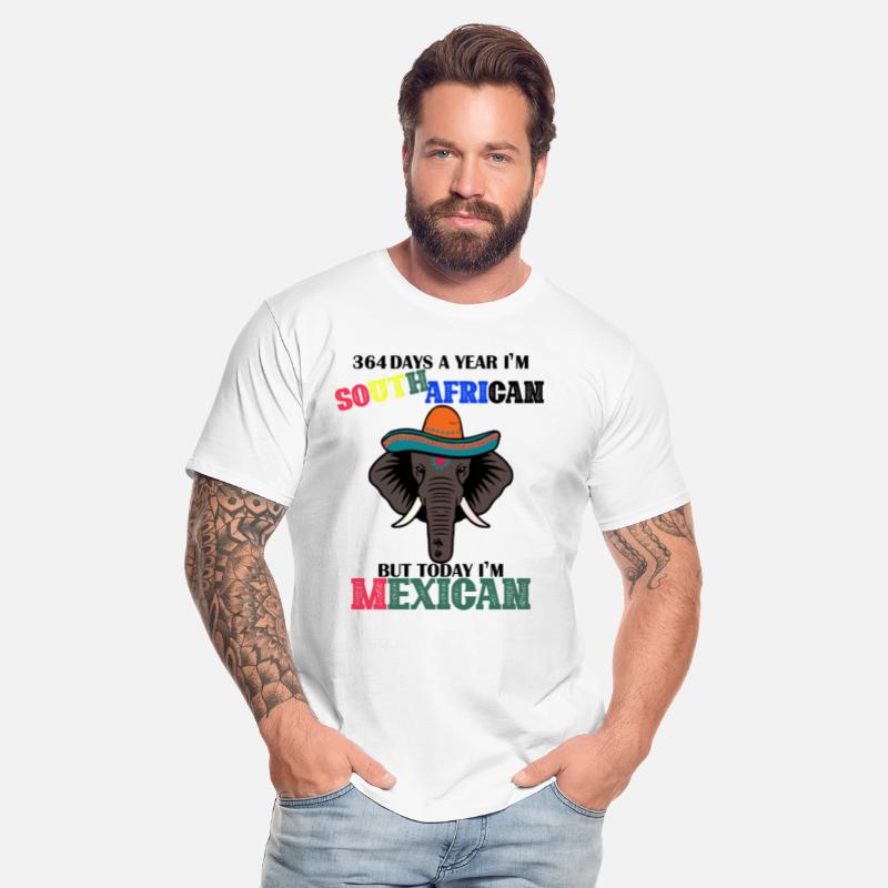 364 Days south African Today Mexican Cinco De Mayo