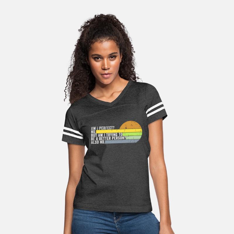 Am I Perfect No Am I Trying To Be A Better Person