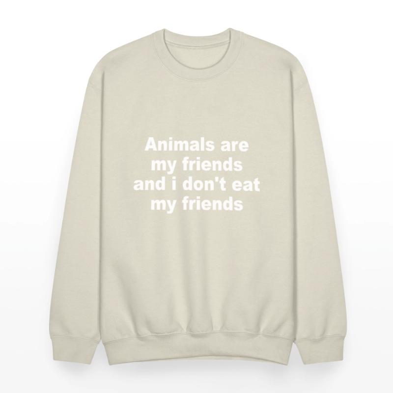 Animals Are My Friends And I Don't Eat My Friends