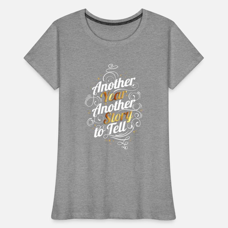 Another Year Another Story To Tell On New Year's