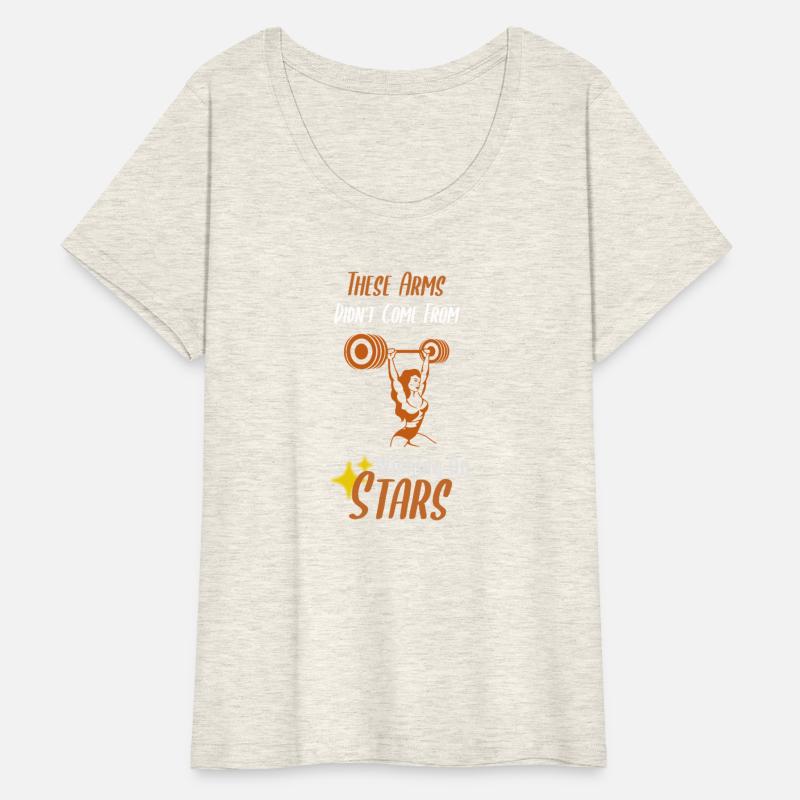 Arms Didn't Come From Wishing On Stars T-shirt