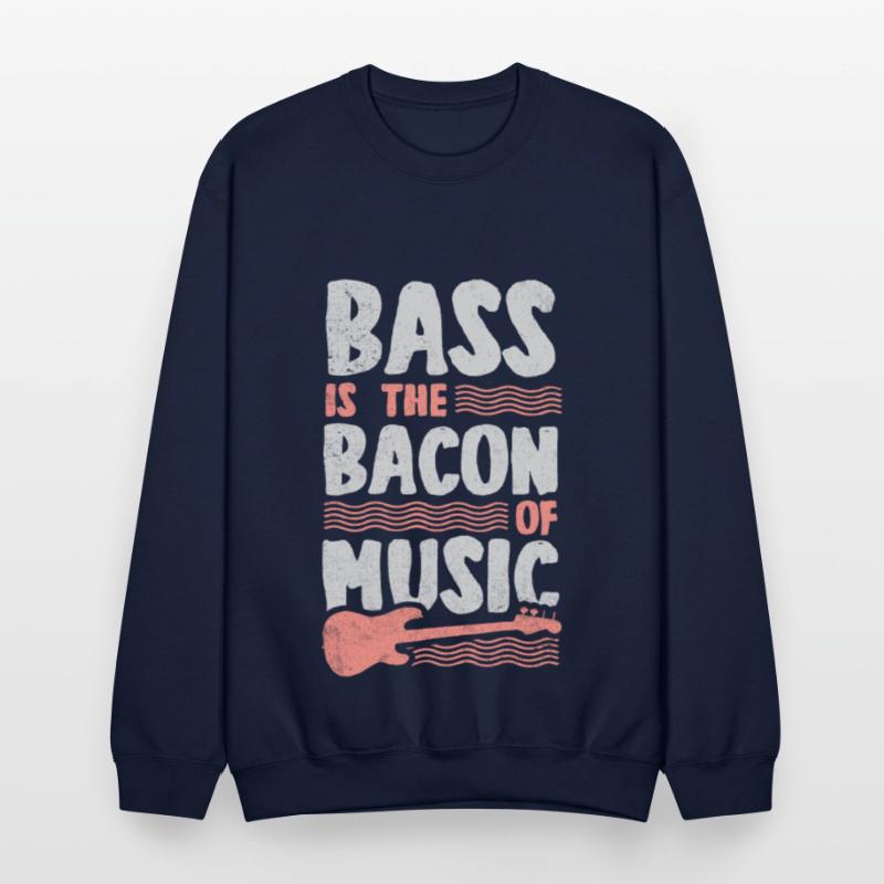 Bass Is The Bacon Of Music Funny Bass Guitar Play