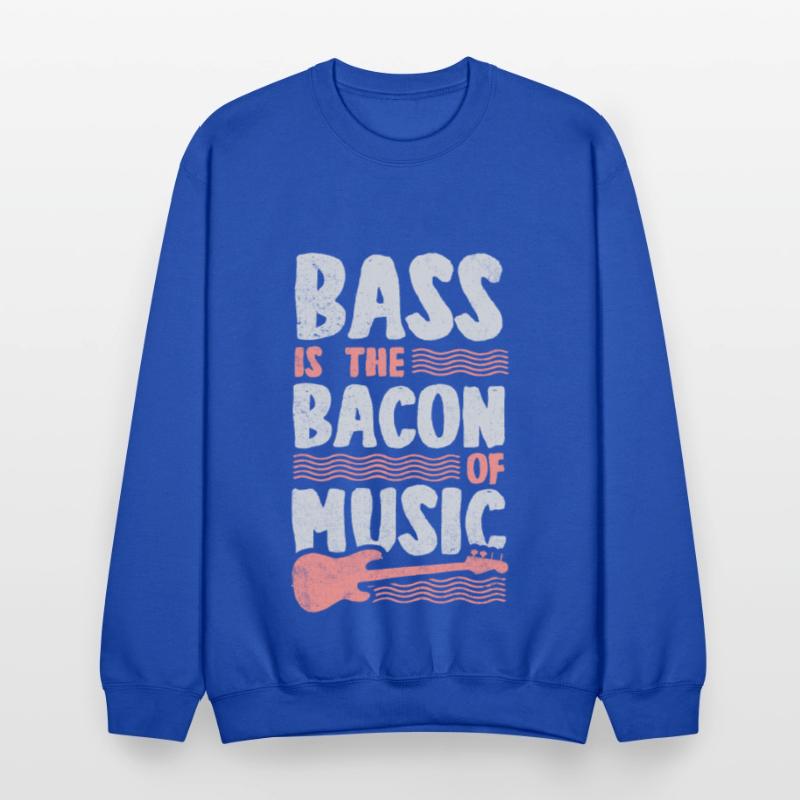 Bass Is The Bacon Of Music Funny Bass Guitar Play