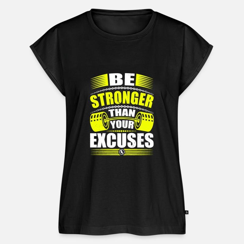 Be Stronger Than Your Excuses Fitness