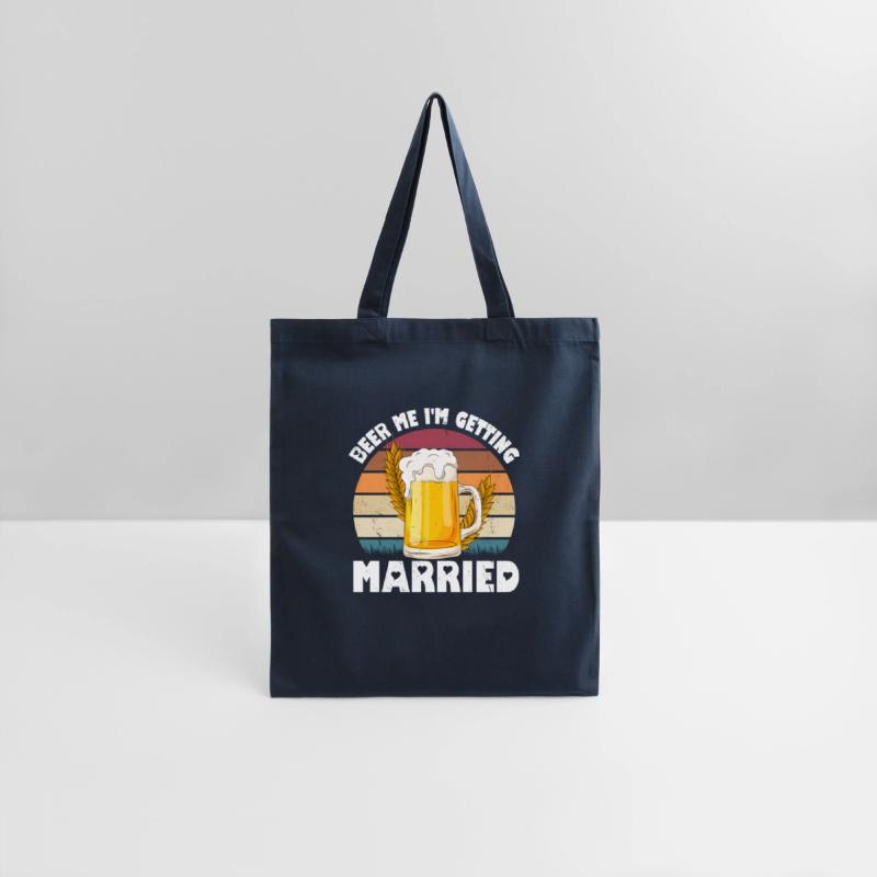 Beer Me I'M Getting Married Groom Bachelor