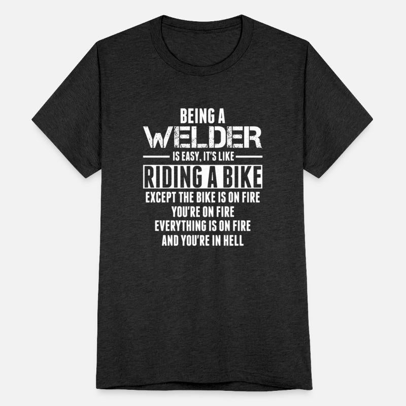 Being a Welder is like Riding a Bike