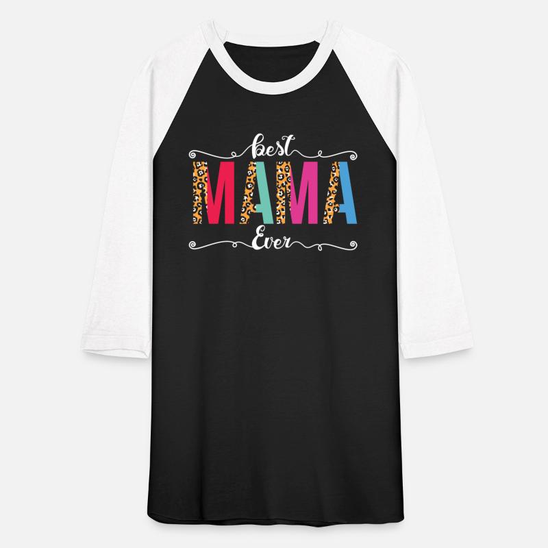 Best Mama Ever Leopard Or Cheetah Print Text
