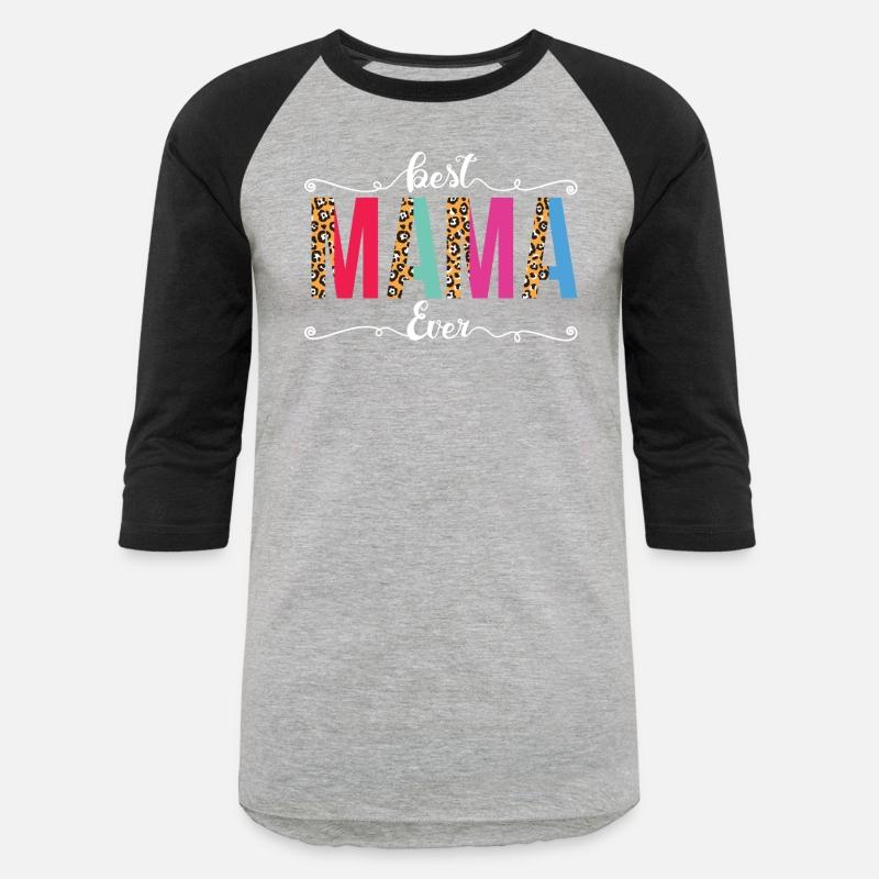Best Mama Ever Leopard Or Cheetah Print Text