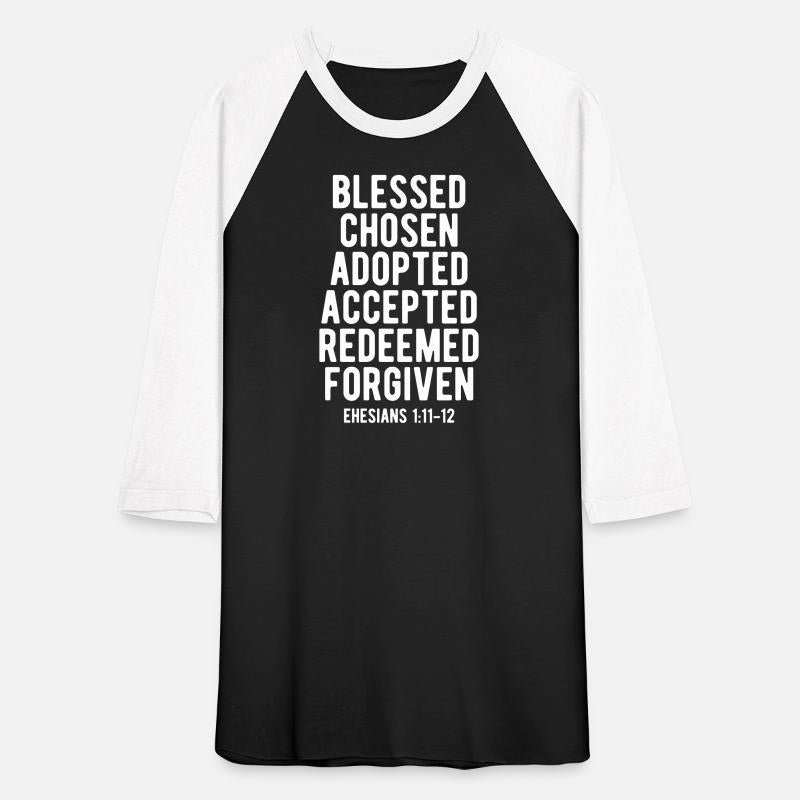 Blessed Chosen Adopted Forgiven,Christian