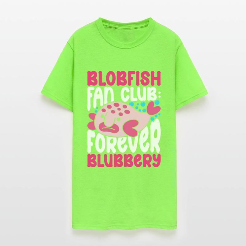 Blobfish Fan Club Forever Blubbery