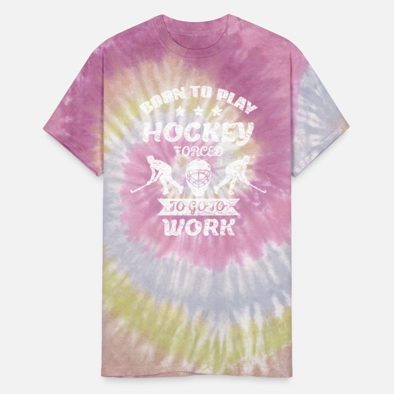 Born To Play Hockey Forced To Go To Work