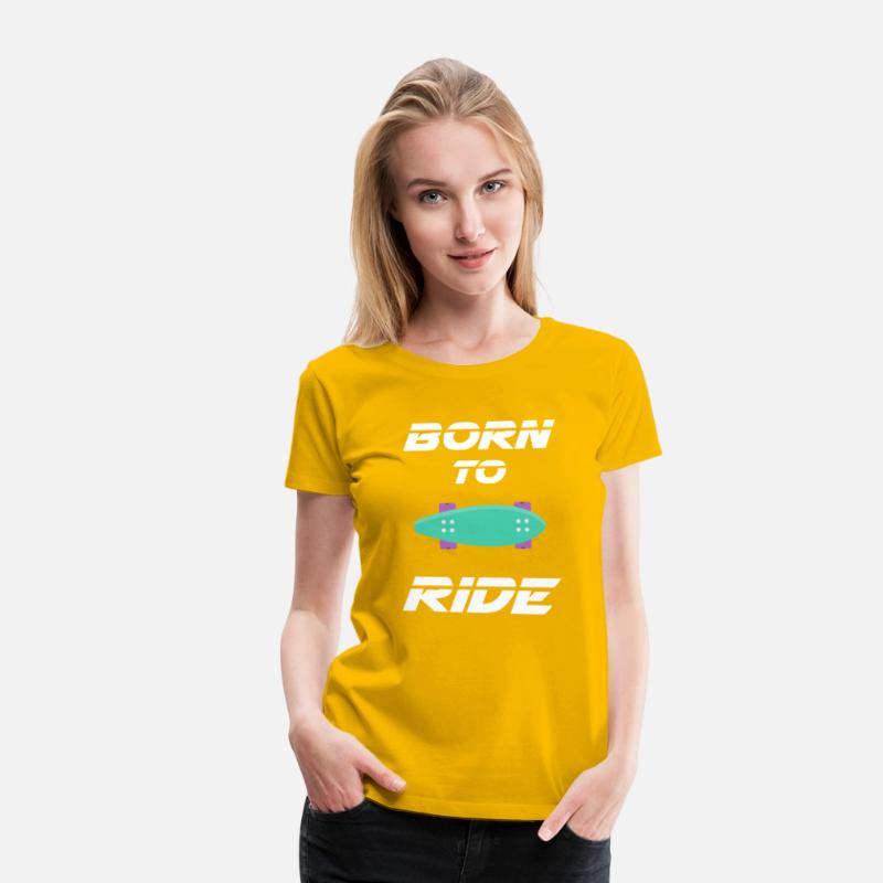 born to ride skateboard skate rider