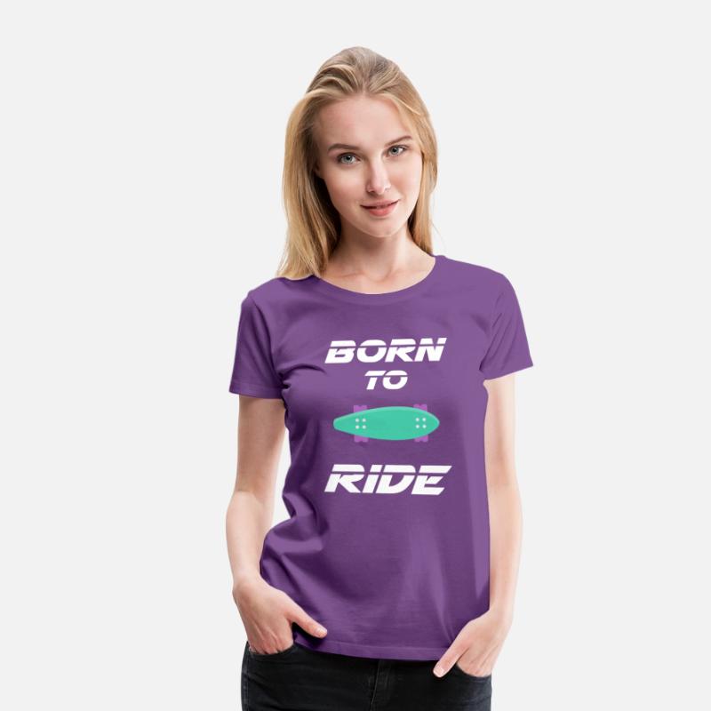 born to ride skateboard skate rider