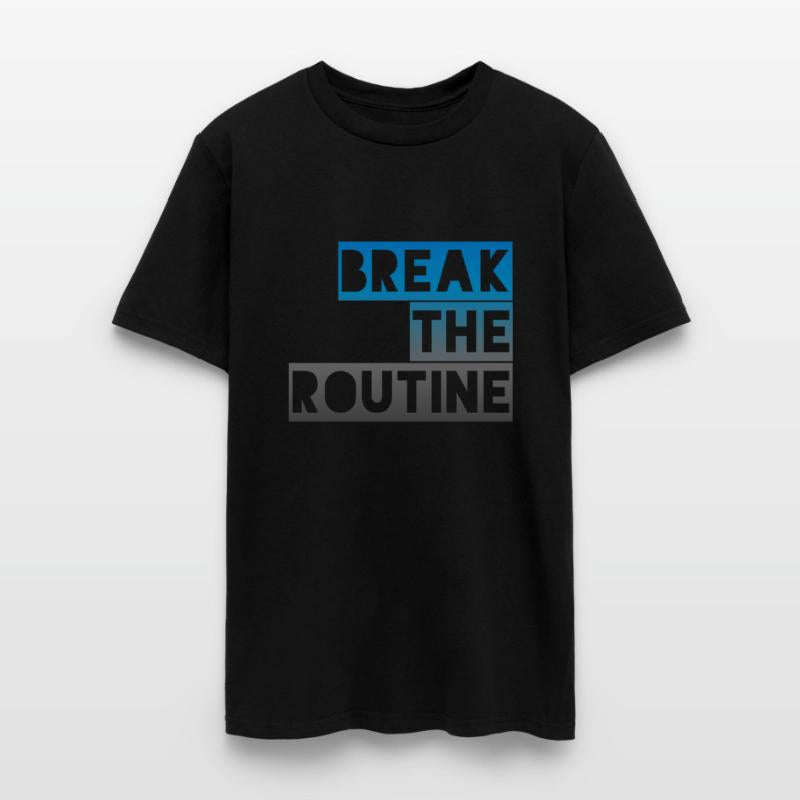 Break the Routine for Nonconventional People