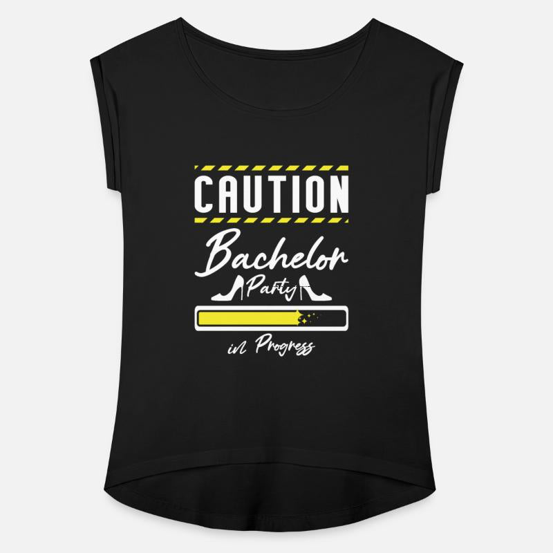 Bridesmaid Caution Bachelor Party In Progress