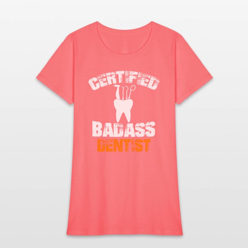Certified Badass Dentist Dental
