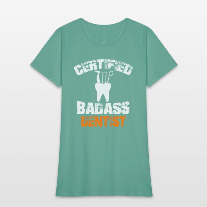 Certified Badass Dentist Dental