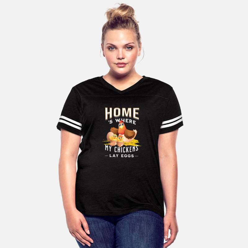 Chicken T-Shirt Home's where my chickens lay eggs