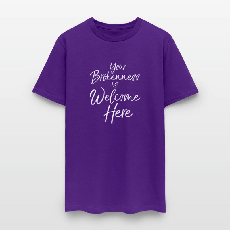 Christian Church Quote Your Brokenness Is Welcome