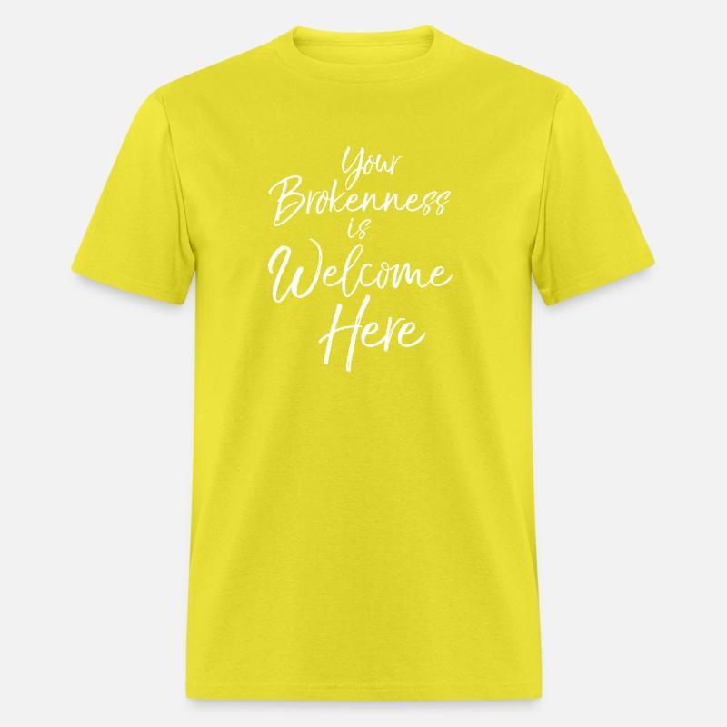 Christian Church Quote Your Brokenness Is Welcome