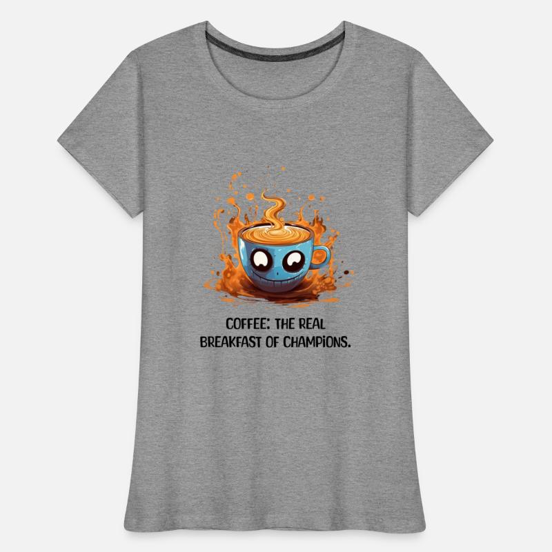 Coffee The Real Breakfast Of Champions