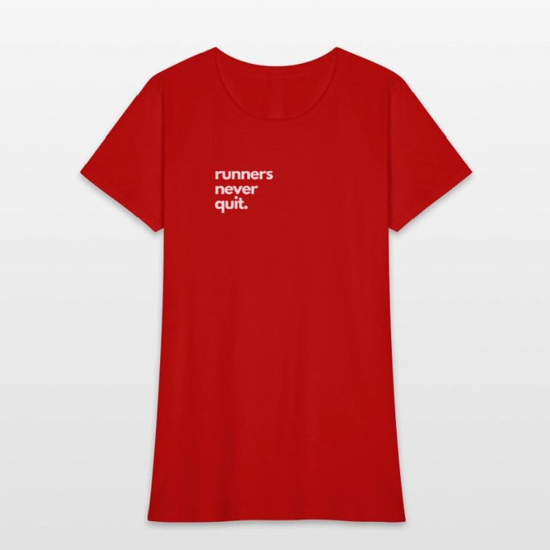 Cross Country Run T-Shirt, Runners Never Quit, Uni