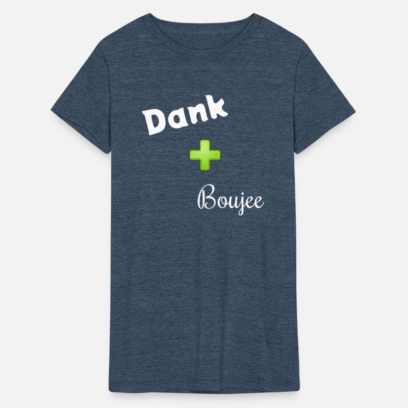Dank + Boujee