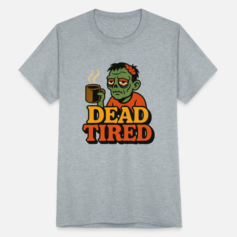 Dead Tired