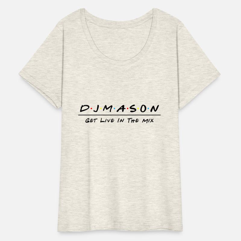 DJ Mason Get Live In The Mix with Friends T Shirt