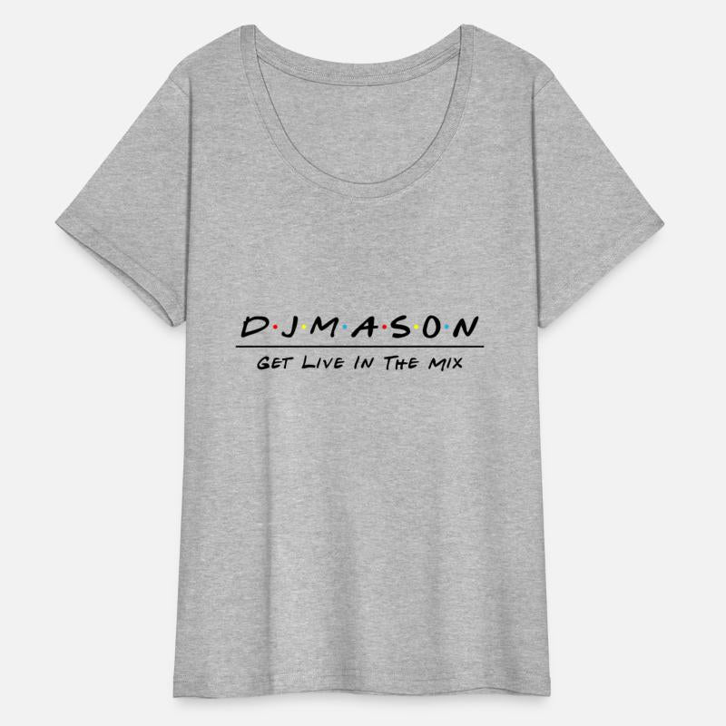DJ Mason Get Live In The Mix with Friends T Shirt