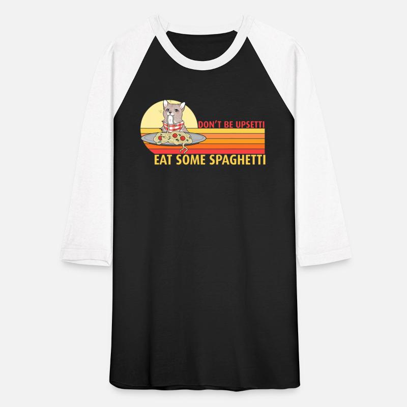 Don t Be Upsetti Eat Some Spaghetti Funny Food Pun