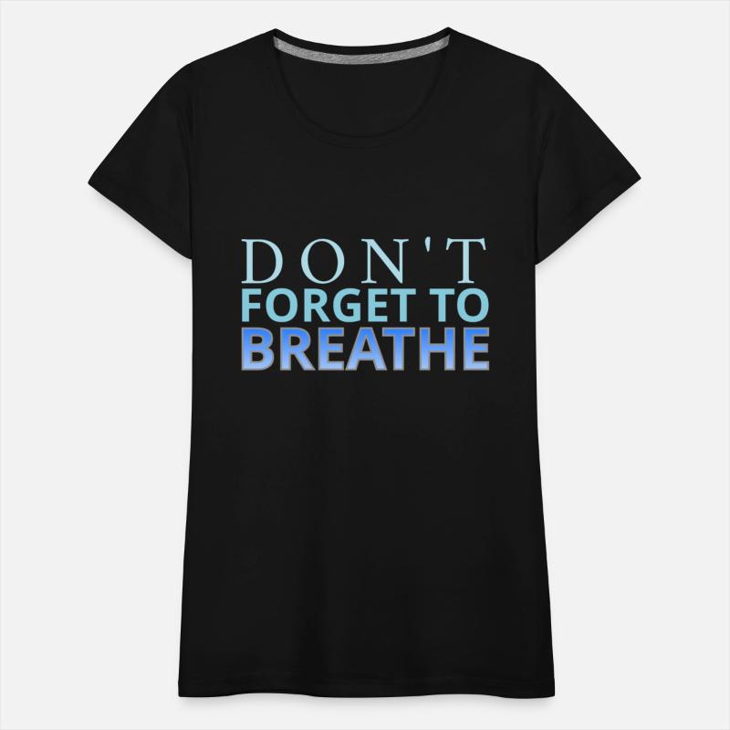 Don't Forget to Breathe - Yoga, Meditation