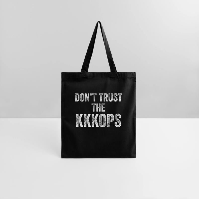Don'T Trust The Cops Kkkops
