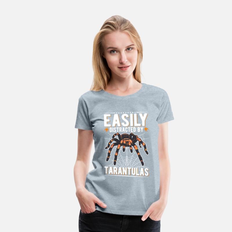 Easily Distracted By Tarantulas Tarantula