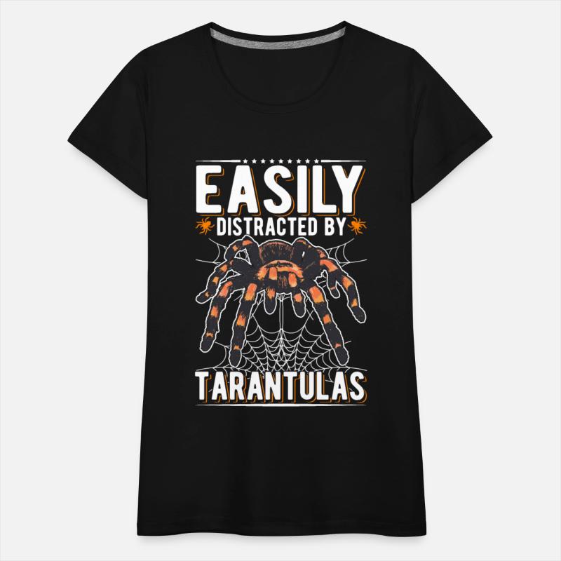 Easily Distracted By Tarantulas Tarantula