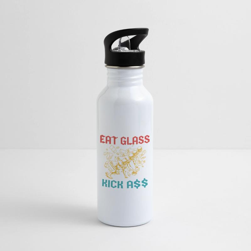 Eat Glass Kick A$$ Apparel