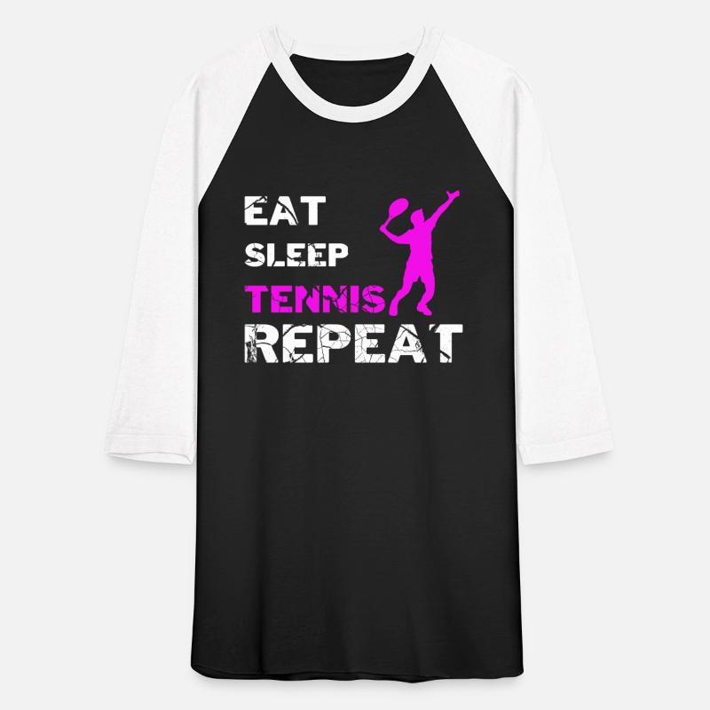 Eat Sleep Tennis Repeat