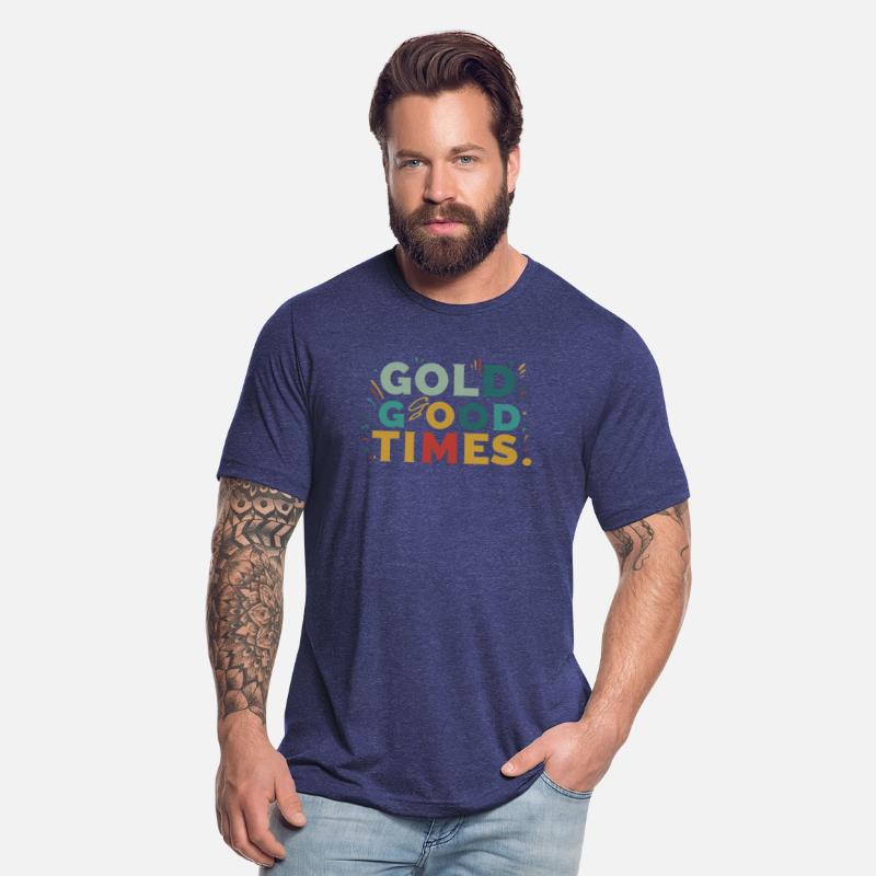 "Golden Gags Good Times" Tee