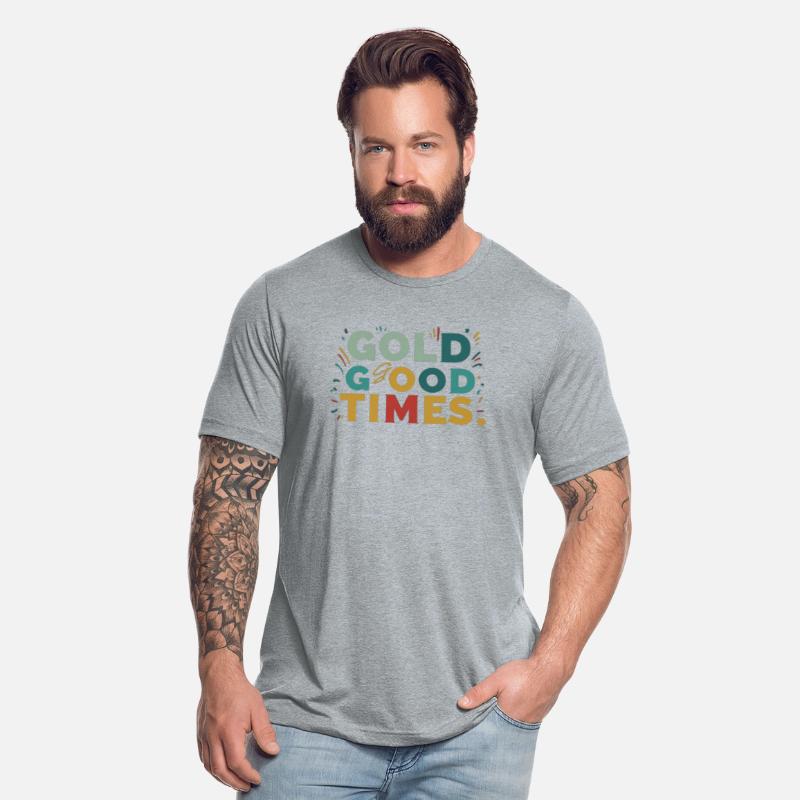 "Golden Gags Good Times" Tee
